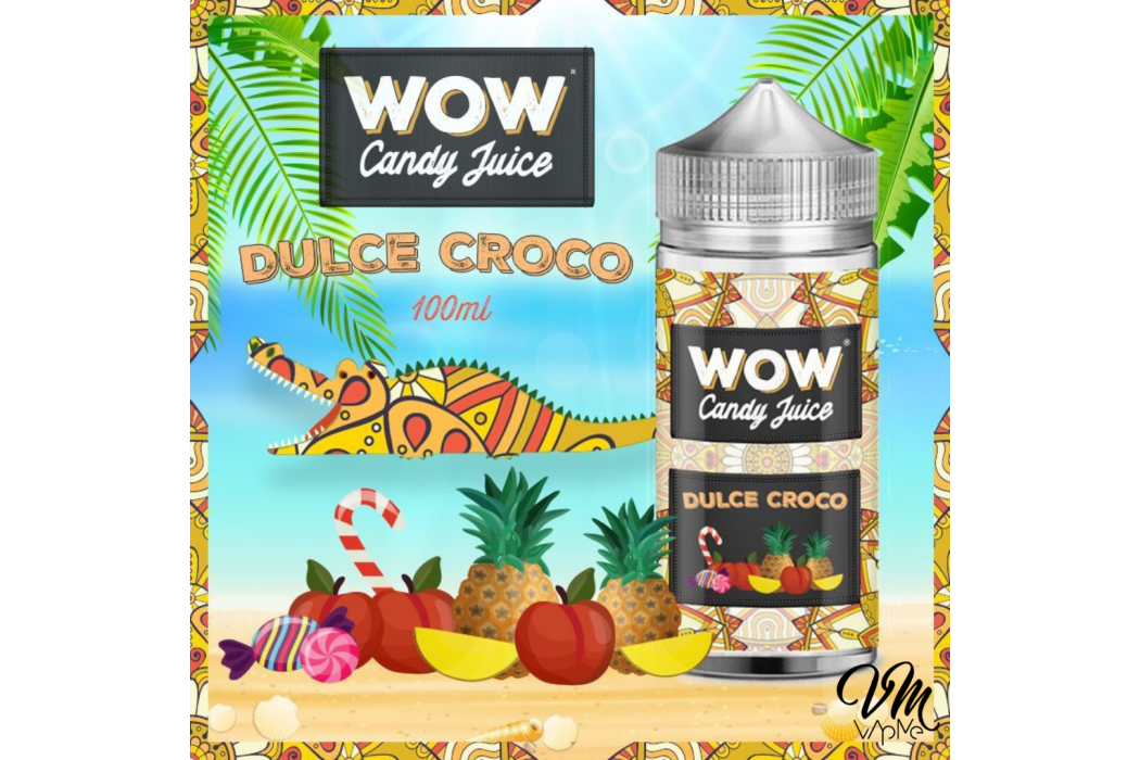 Dulce Croco 100ml WOW Candy Juice -...