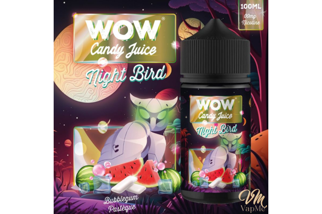 Night Bird 100ml WOW Candy Juice -...