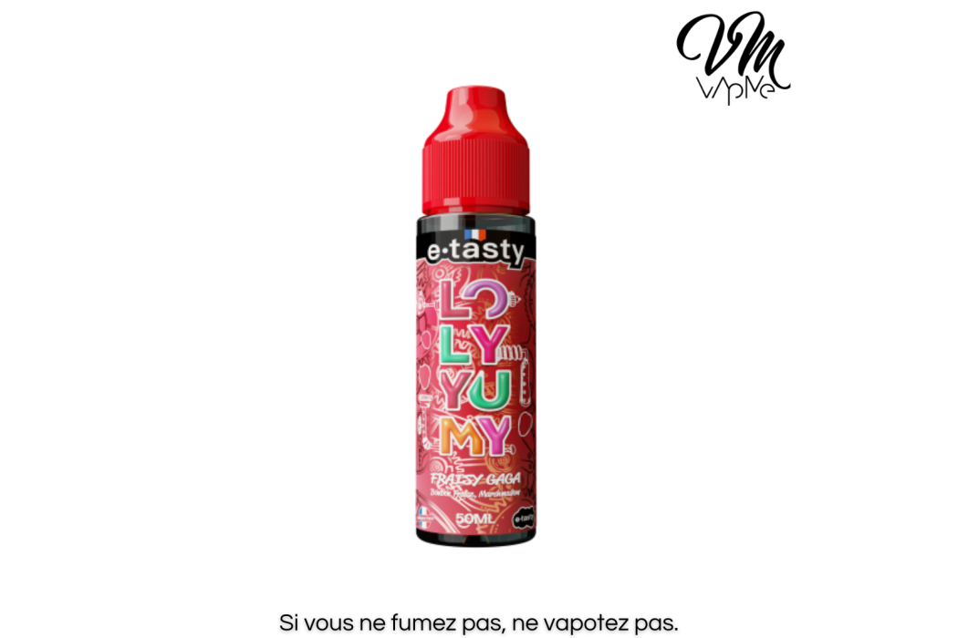 Fraisy Gaga 50ml Loly Yumy - E.Tasty