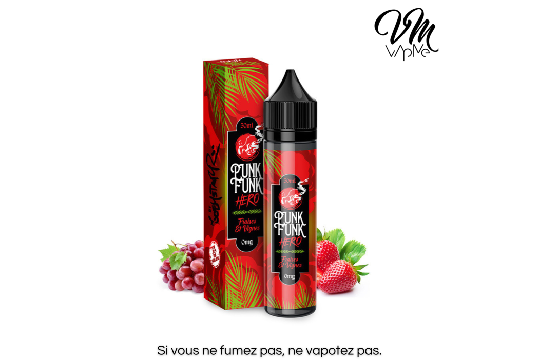 Fraises et Vignes 50ml - Punk Funk Hero