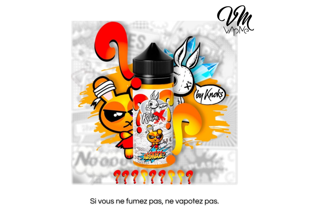 KESKECÉ ? 50ml K'OhmX - Knoks