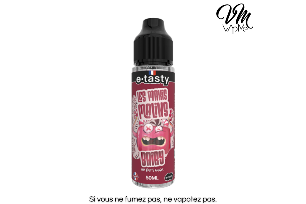 Bairy 50ml Les Maxis Malins - E.Tasty