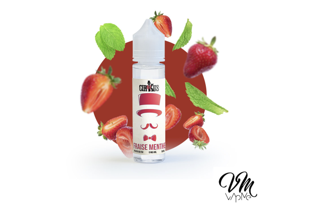 Fraise Menthe 50ml Cirkus - VDLV
